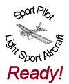Click here for our Sport Pilot/Light Sport Aircraft Info